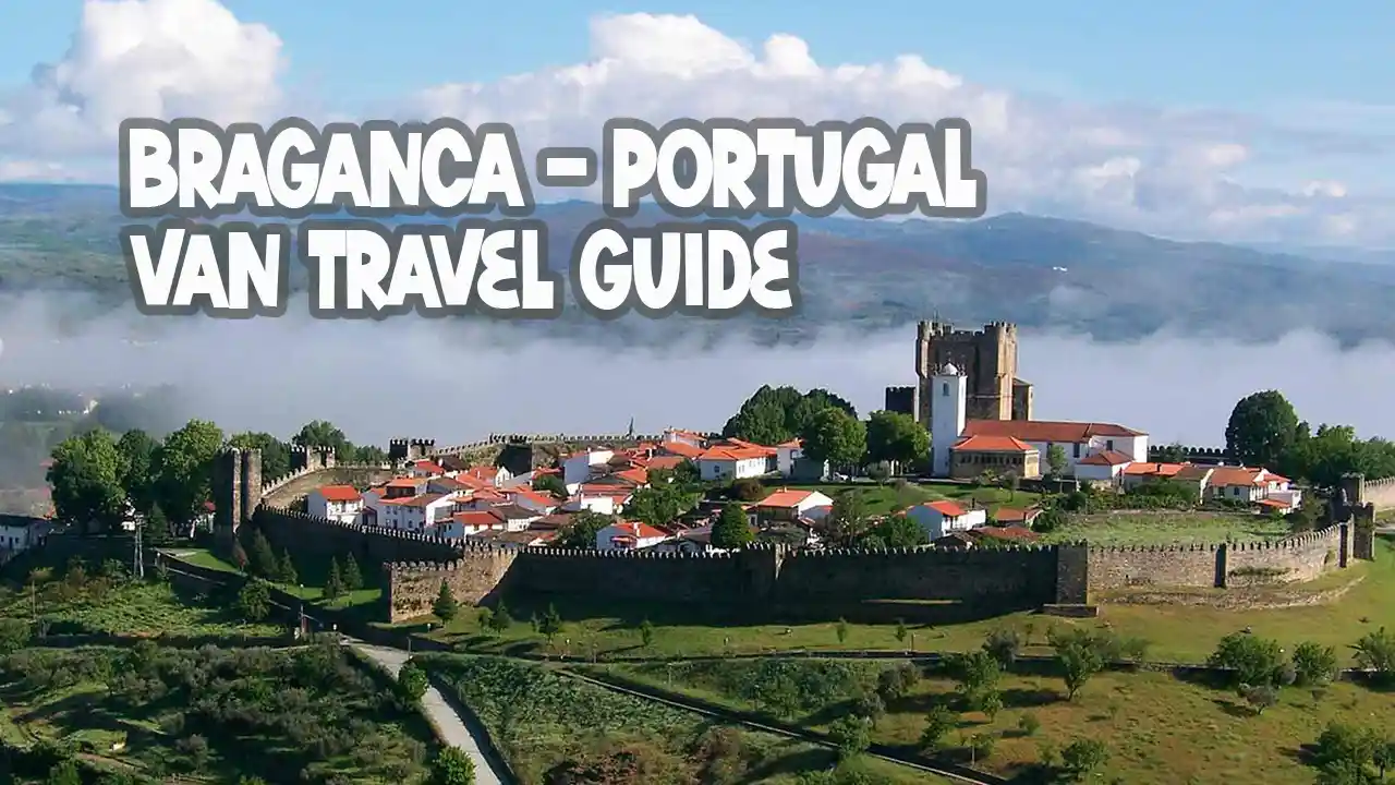 Braganca Portugal Travel guide for camper
