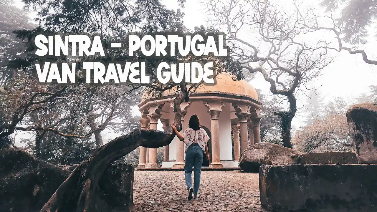 Sintra Portugal Travel guide for camper