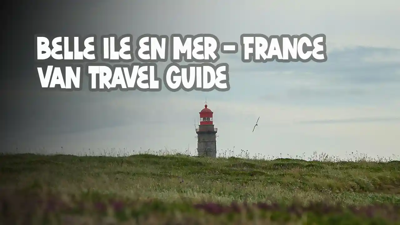 Belle Ile en Mer Van TRavel Guide