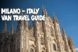 milano italy van travel guide