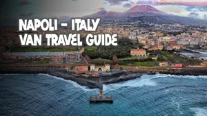 Campervan Travel Guide Napoli Italy