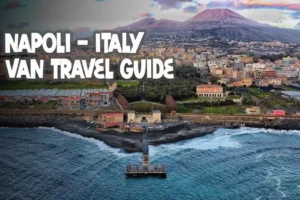 Campervan Travel Guide Napoli Italy